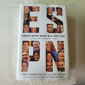 Those Guy's Have All The Fun: Inside The World of ESPN